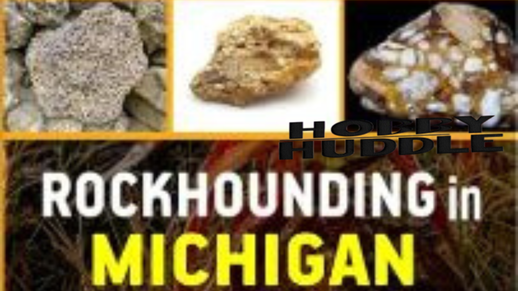 Rockhounding in Michigan